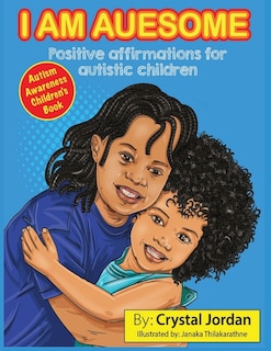 Front cover_I Am Auesome Positive Affirmations for Autistic Children