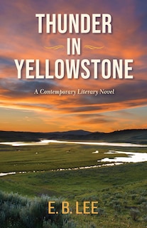 Front cover_Thunder in Yellowstone