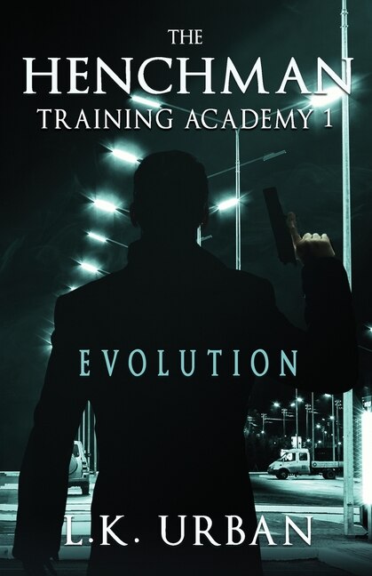 Front cover_The Henchman Training Academy 1