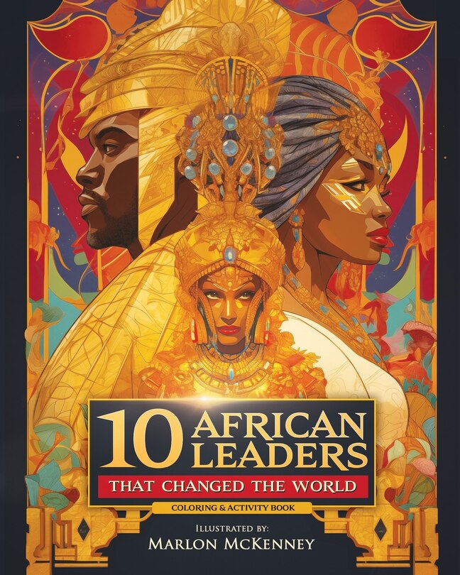 Front cover_10 African Leaders that Changed the World