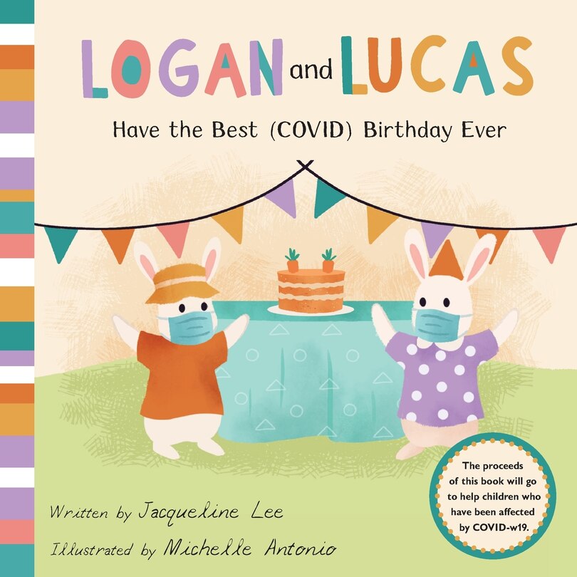 Couverture_Logan and Lucas have the Best (COVID) Birthday Ever