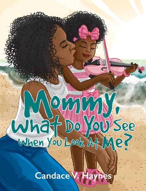 Couverture_Mommy, What Do You See When You Look At Me?