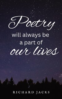 Couverture_Poetry Will Always Be A Part Of Our Lives.