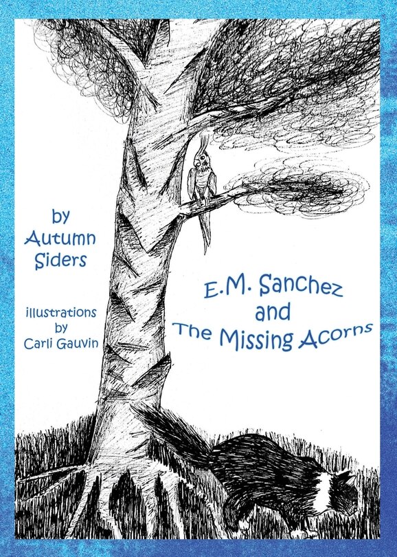 Couverture_E.M. Sanchez and the Missing Acorns