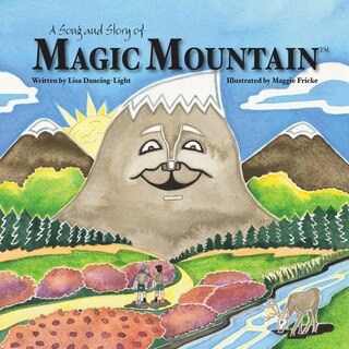 Front cover_A Song and Story of Magic Mountain