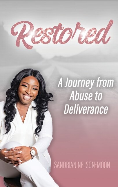 Front cover_Restored- A journey from abuse to deliverance