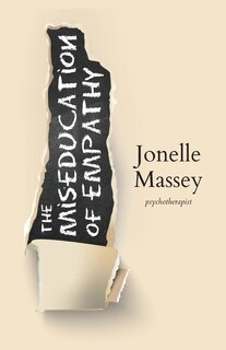 Front cover_The Miseducation of Empathy