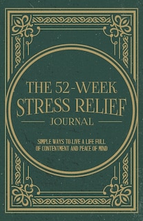 Front cover_The 52-Week Stress Relief Journal