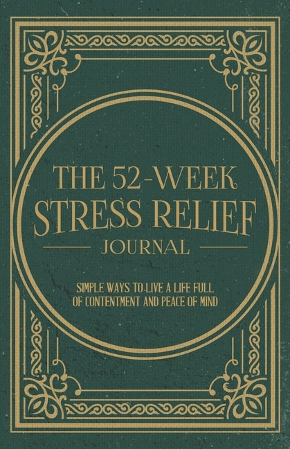 Front cover_The 52-Week Stress Relief Journal