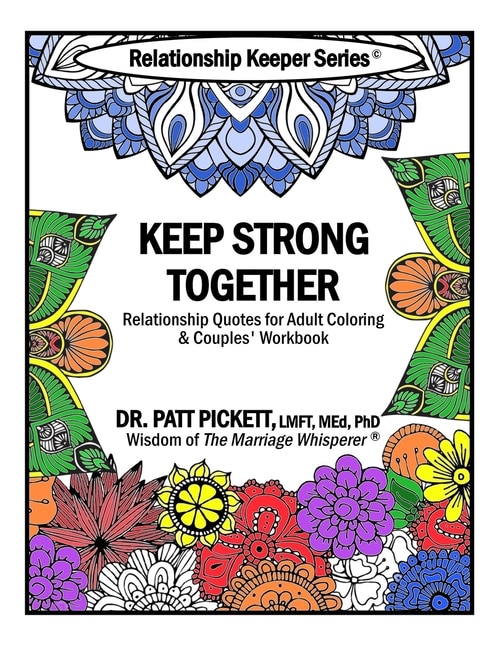 Couverture_Keep Strong Together - Relationship Quotes for Adult Coloring & Couples' Workbook
