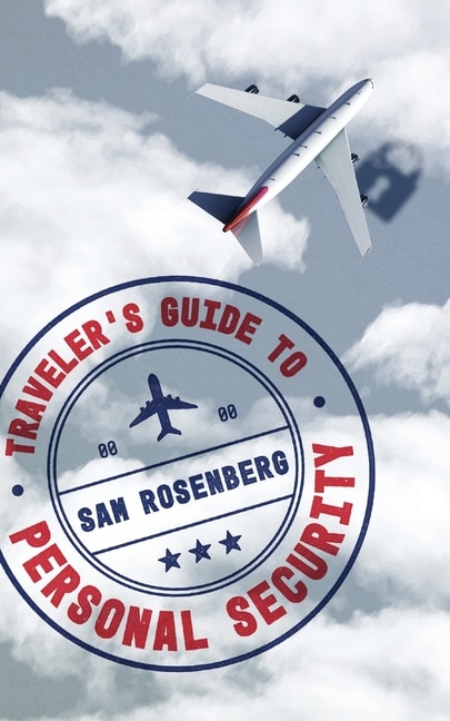 Front cover_Traveler's Guide to Personal Security