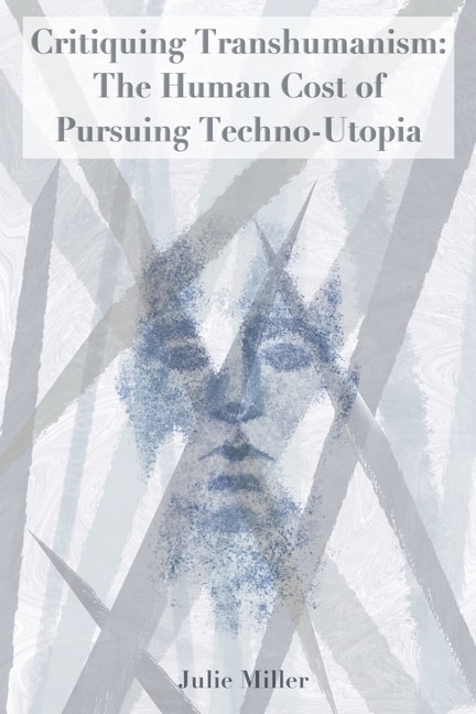 Couverture_Critiquing Transhumanism