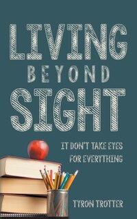 Front cover_Living Beyond Sight