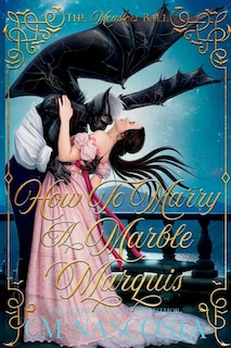 Couverture_How To Marry A Marble Marquis