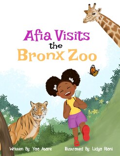 Couverture_Afia Visits The Bronx Zoo