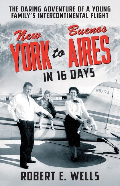 Couverture_New York to Buenos Aires in 16 Days