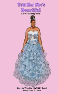 Front cover_Tell Her She's Beautiful A Cute Chunky Teen