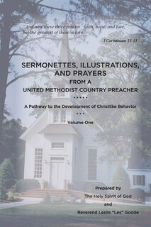Couverture_Sermonettes, Illustrations, and Prayers from a United Methodist Country Preacher, Vol 1