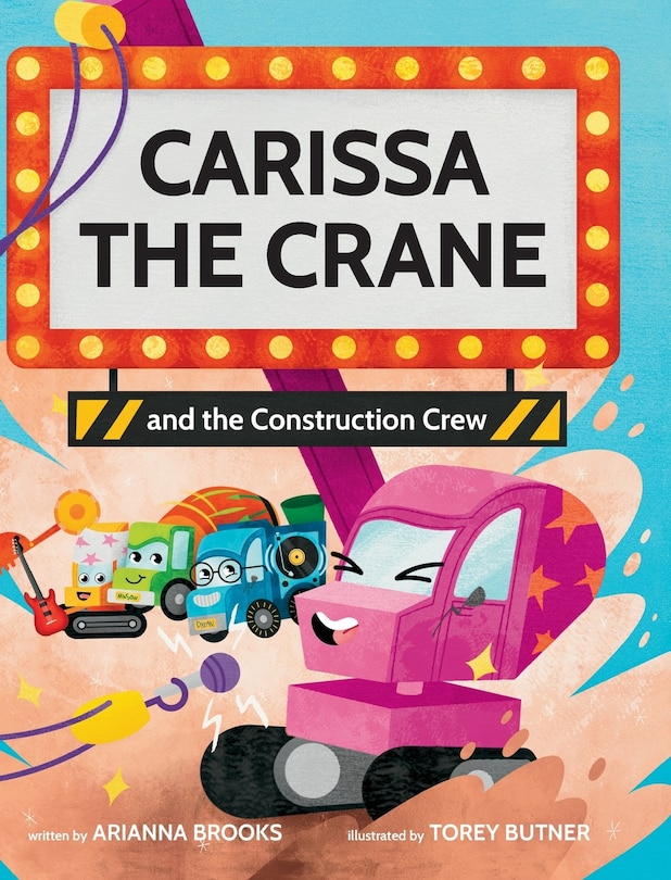 Couverture_Carissa The Crane and the Construction Crew