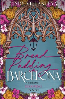 Front cover_Bread Pudding in Barcelona