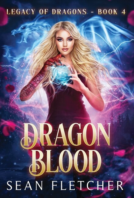 Front cover_Dragon Blood (Legacy of Dragons Book Four)