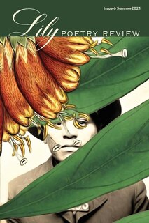 Front cover_Lily Poetry Review Issue 6