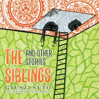 Front cover_The Siblings And Other Stories