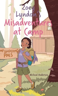 Couverture_Zoey Lyndon's Misadventures at Camp