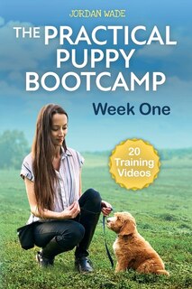 Front cover_The Practical Puppy Bootcamp