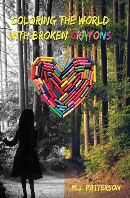 Front cover_Coloring the World with Broken Crayons