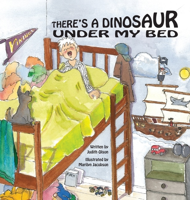 Front cover_There's a Dinosaur Under My Bed