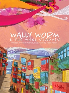Couverture_Wally Worm and the Wool Scarves