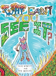 Couverture_Why Can't You See It?