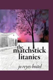 Front cover_The matchstick litanies
