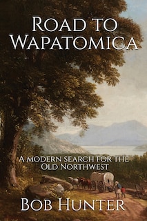 Couverture_Road to Wapatomica