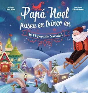 Couverture_Papá Noel Pasea en Trineo en la Víspera de Navidad