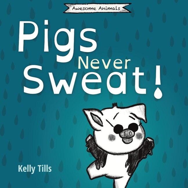 Front cover_Pigs Never Sweat
