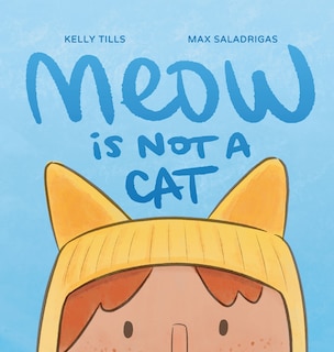 Front cover_Meow Is Not a Cat