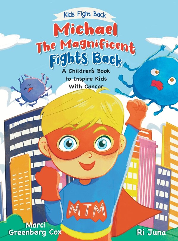 Front cover_Michael the Magnificent Fights Back