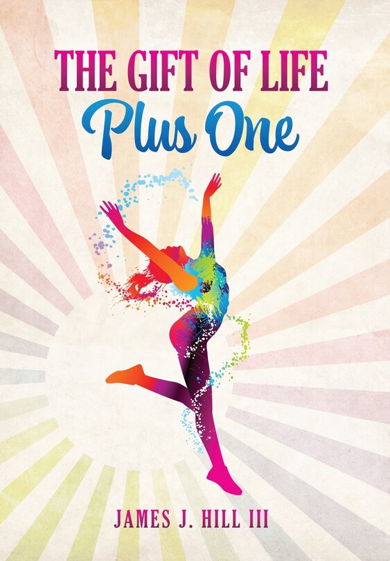 Front cover_The Gift of Life, Plus One