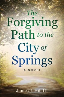 Couverture_The Forgiving Path to the City of Springs