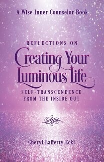 Couverture_Reflections on Creating Your Luminous Life