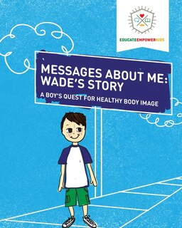 Front cover_Messages About Me, Wade's Story