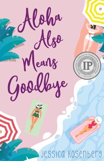 Front cover_Aloha Also Means Goodbye