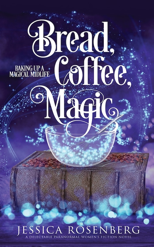 Couverture_Bread, Coffee, Magic