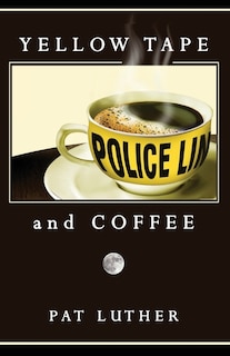 Front cover_Yellow Tape and Coffee