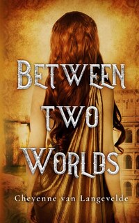 Front cover_Between Two Worlds