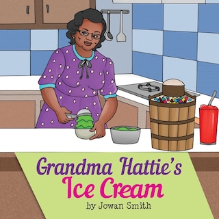 Front cover_Grandma Hattie's Ice Cream