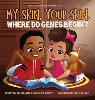 Front cover_My skin, Your Skin. Where do genes begin?