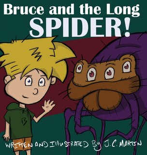 Couverture_Bruce and the Long Spider